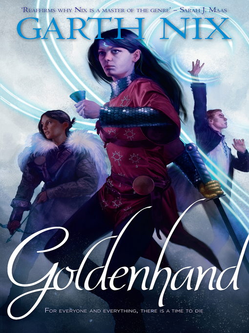 Title details for Goldenhand by Garth Nix - Available